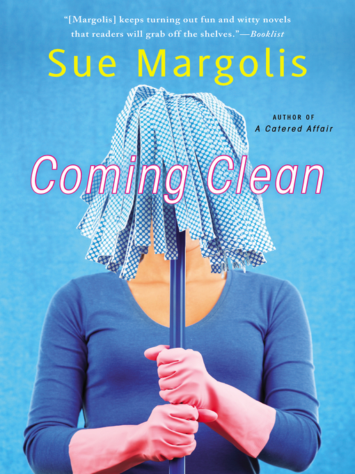 Title details for Coming Clean by Sue Margolis - Available